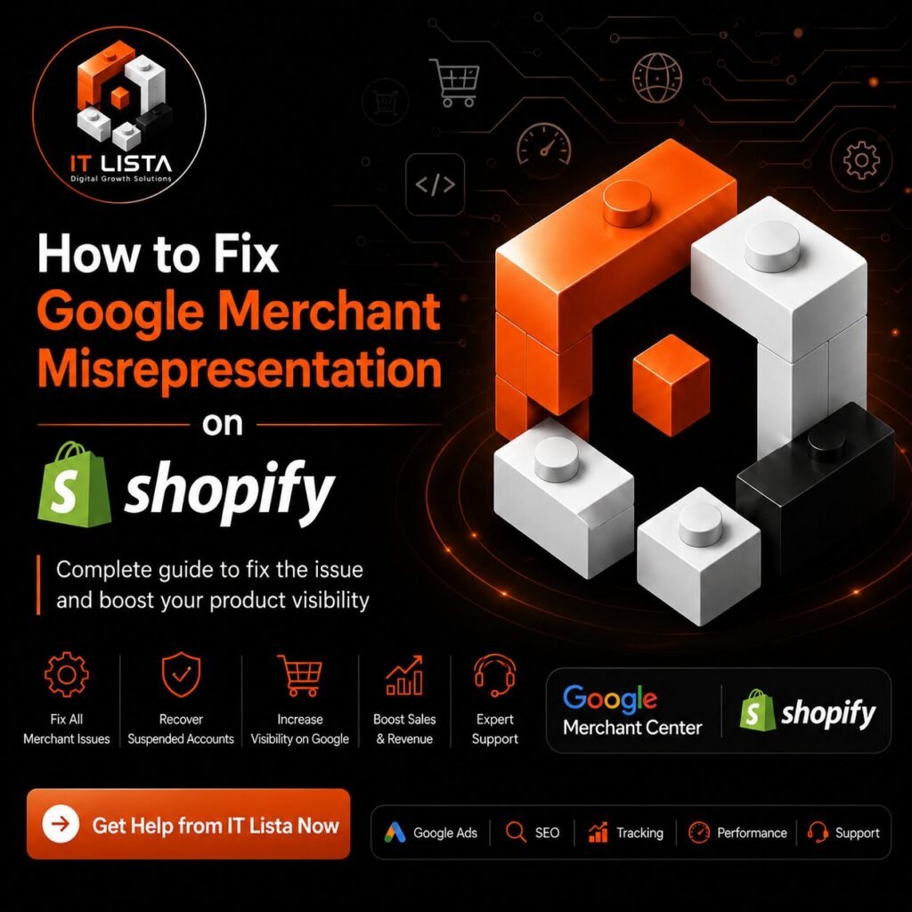 Hero banner illustrating how to fix Google Merchant Center misrepresentation issues on Shopify with expert support from IT Lista.